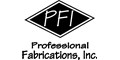 Professional Fabrications, Inc.